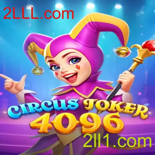 CircusJoker4096: Guia Completo sobre o Jogo de Estratégia e Aventura